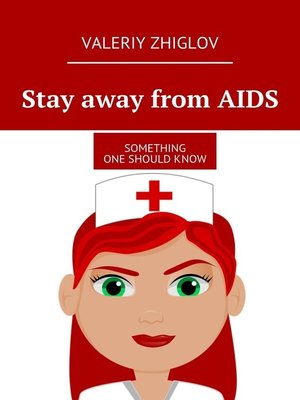 cover image of Stay away from AIDS. Something one should know